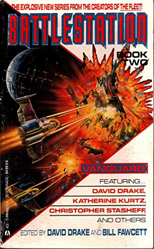 Stock image for Battlestation, Book 2: Vanguard: *Signed* for sale by All-Ways Fiction