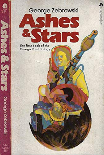 Beispielbild fr Ashes and Stars (Omega Point Trilogy, Book 1) zum Verkauf von Kollectible & Rare Books