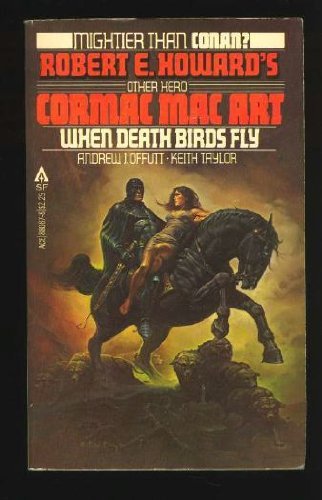 9780441880874: When Death Birds Fly (Cormac Mac Art, 3)