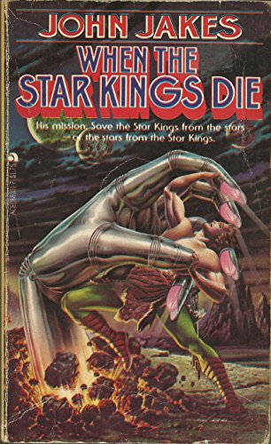 Stock image for When the star kings die for sale by Wonder Book