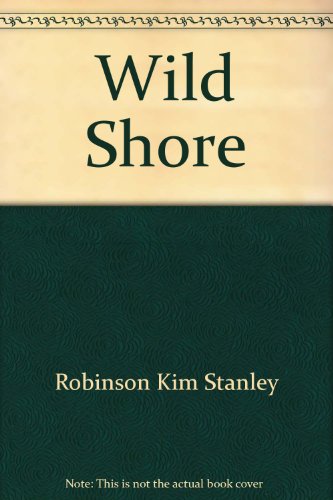 9780441888719: The Wild Shore