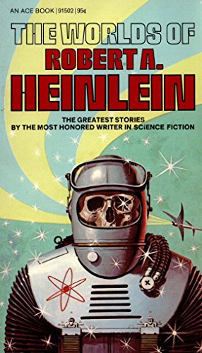 Stock image for The Worlds of Robert A. Heinlein for sale by HPB-Diamond