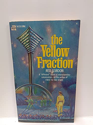 9780441943500: The Yellow Fraction