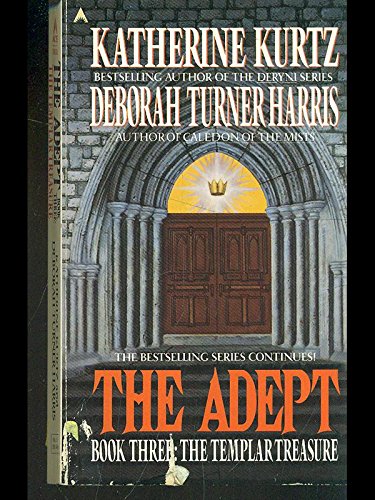 The Templar Treasure (Adept) (9780441978472) by Kurtz, Katherine; Harris, Deborah Turner