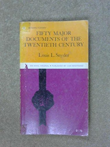 Stock image for Fifty Major Documents of the Twentieth Century for sale by ThriftBooks-Dallas