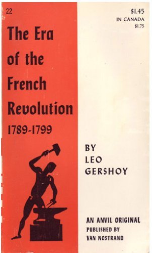 Stock image for The Era of the French Revolution, 1789-1799 for sale by ThriftBooks-Dallas