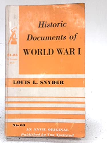 Imagen de archivo de Historic Documents of World War I. a la venta por Cameron Park Books