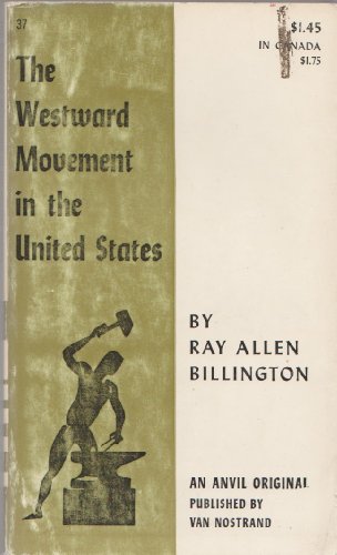 Stock image for The Westward Movement in the United States for sale by Neil Shillington: Bookdealer/Booksearch