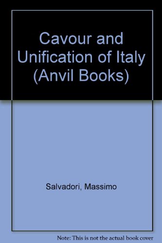 Imagen de archivo de Cavour and the Unification of Italy. a la venta por Wonder Book