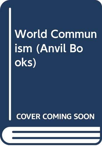 World Communism (Anvil Books) (9780442000622) by Sidney Hook