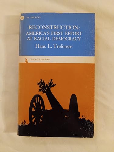 Imagen de archivo de Reconstruction: America's first effort at racial democracy a la venta por Better World Books
