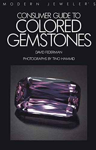 9780442001537: Modern Jeweler's Consumer Guide to Colored Gemstones