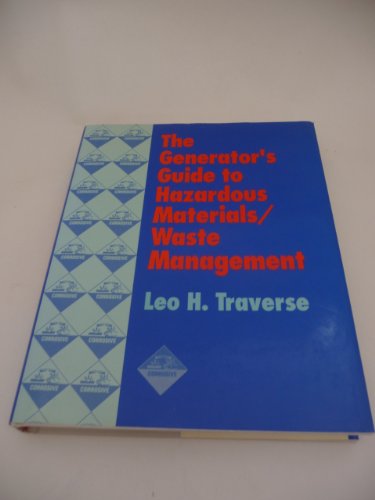 9780442001599: The Generator's Guide to Hazardous Materials/Waste Management