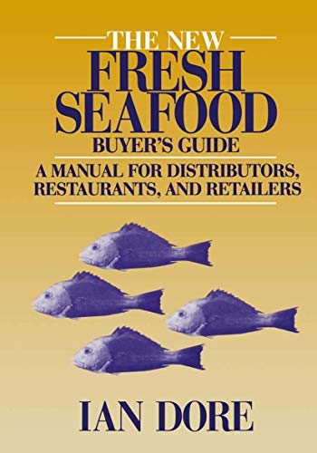 9780442002015: The New Fresh Seafood Buyer’s Guide: A manual for distributors, restaurants and retailers