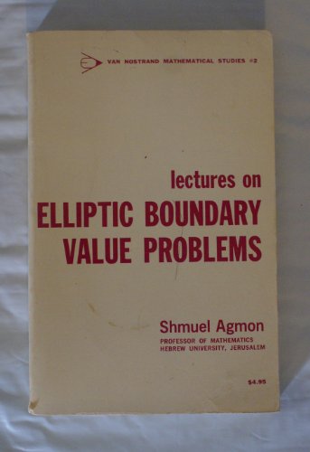 Imagen de archivo de Lectures on Elliptic Boundary Value Problems. Van Nostrand Mathematical Studies #2. a la venta por TotalitarianMedia