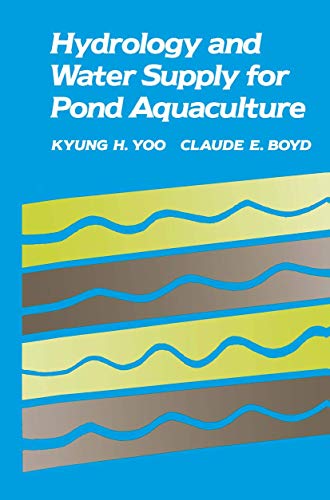 Imagen de archivo de Hydrology and Water Supply for Pond Aquaculture a la venta por HPB-Red