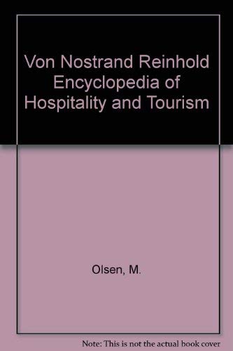 Stock image for VNR's Encyclopedia of Hospitality and Tourism for sale by Better World Books
