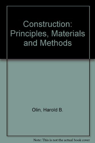 9780442004316: Construction: Principles, Materials & Methods: Principles, Materials and Methods