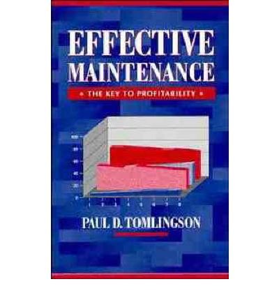 9780442004361: Effective Maintenance: The Key to Profitability