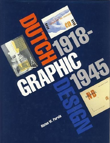 Stock image for Dutch Graphic Design : 1918-1945 for sale by Better World Books