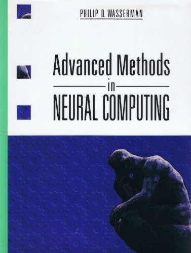 Beispielbild fr Advanced Methods in Neural Computing zum Verkauf von Better World Books