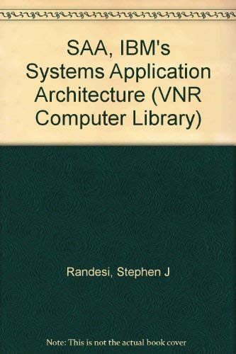 Stock image for Saa: IBM's Systems Application Architecture (VNR Computer Library) for sale by Wonder Book