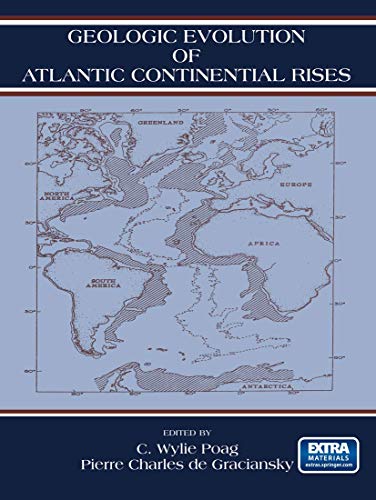 Stock image for Geologic Evolution of Atlantic Continental Rises for sale by Atticus Books