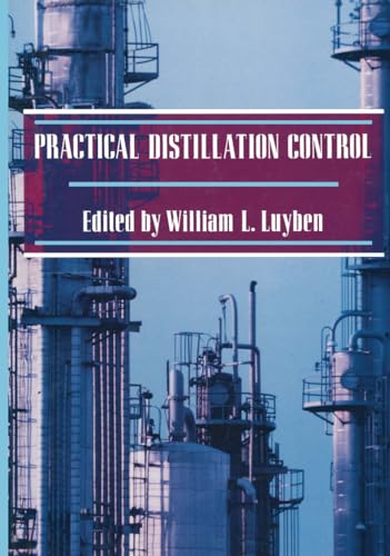 Stock image for Practical Distillation Control for sale by Mispah books