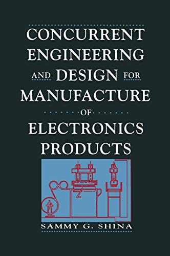 Stock image for Concurrent Engineering And Design For Manufacture Of Electronics Products for sale by SecondSale