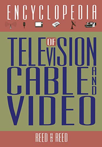 Imagen de archivo de The Encyclopedia of Television, Cable and Video a la venta por Better World Books