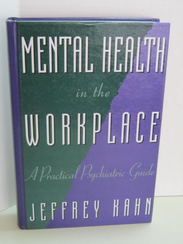 Imagen de archivo de Mental Health In the Workplace a Practic a la venta por BookHolders