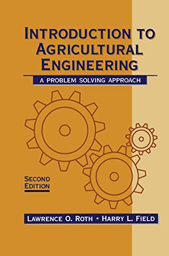 Introduction to Agricultural Engineering:A Problem Solving Approach