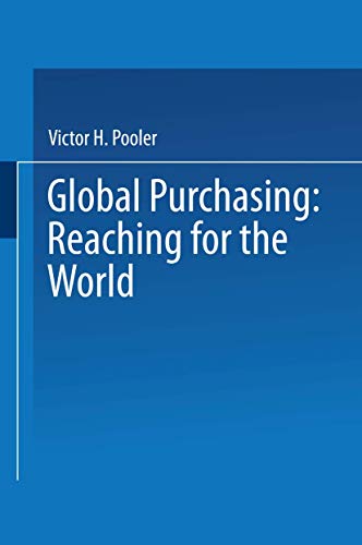 Stock image for Global Purchasing: Reaching for the World (Chapman & Hall Materials Management/Logistics Series) for sale by HPB-Red