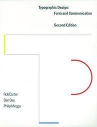 9780442007591: Typographic Design: Form and Communication