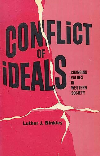 9780442007652: Conflict of Ideals: Changing Values in Western Society