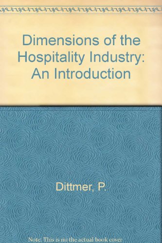 Imagen de archivo de Dimensions of the Hospitality Industry: An Introduction a la venta por HPB Inc.