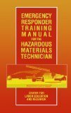Stock image for Emergency Responder Training for the Hazardous Material Technician for sale by Better World Books