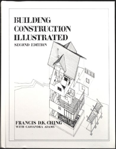 Beispielbild fr Building Construction Illustrated zum Verkauf von Better World Books