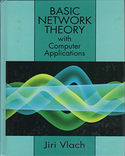 9780442009007: Basic Network Theory: With Computer Applications