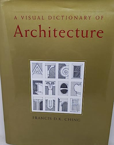 9780442009045: A Visual Dictionary of Architecture