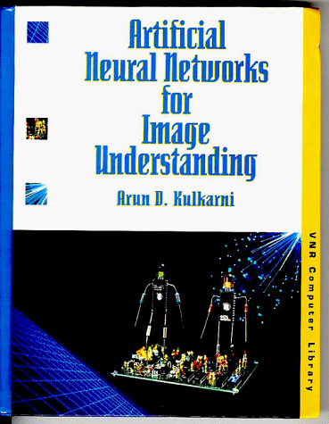 9780442009212: Artificial Neural Networks for Image Understanding