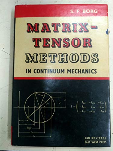 Beispielbild fr Matrix-tensor Methods in Continuum Mechanics zum Verkauf von Mispah books