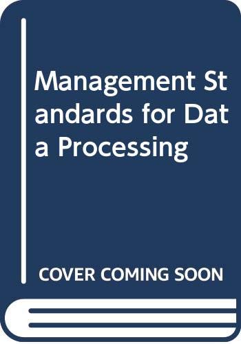 9780442010201: Management Standards for Data Processing