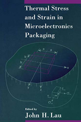 Stock image for Thermal Stress and Strain in Microelectronics Packaging (Electrical Engineering) for sale by GridFreed