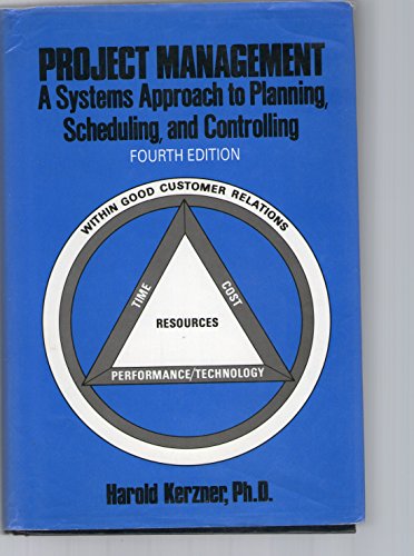 Stock image for Project Management : A Systems Approach to Planning, Scheduling and Controlling for sale by Better World Books