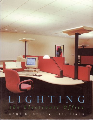 Stock image for Lighting the Electronic Office for sale by Better World Books