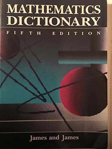 9780442012410: Mathematics Dictionary