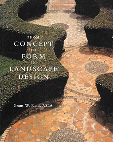 Stock image for From Concept to Form in Landscape Design for sale by ThriftBooks-Dallas