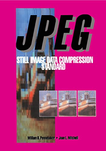 Stock image for JPEG: Still Image Data Compression Standard (Digital Multimedia Standards S) for sale by Wonder Book