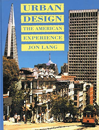 Stock image for Urban Design : The American Experience for sale by Better World Books